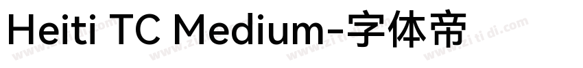 Heiti TC Medium字体转换